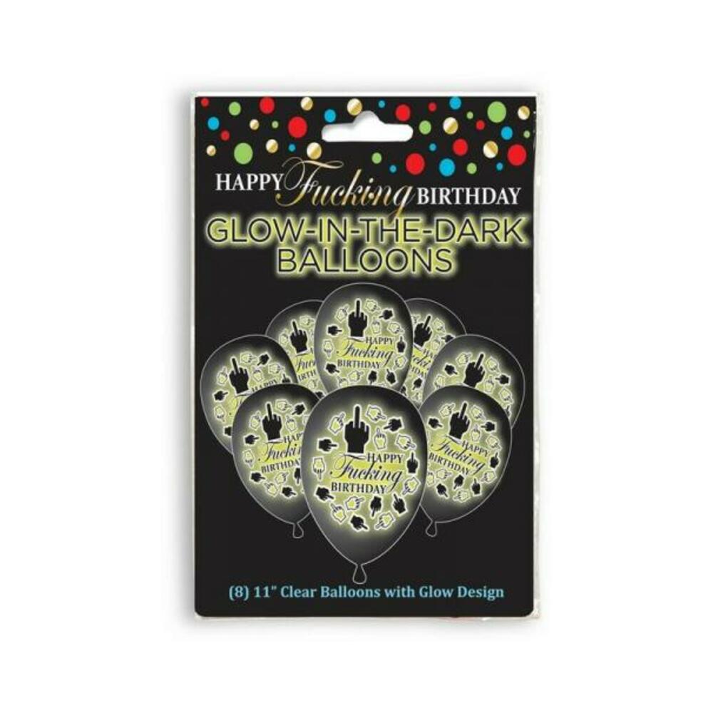 Happy Fucking Birthday Glow In The Dark Balloons 8-pack