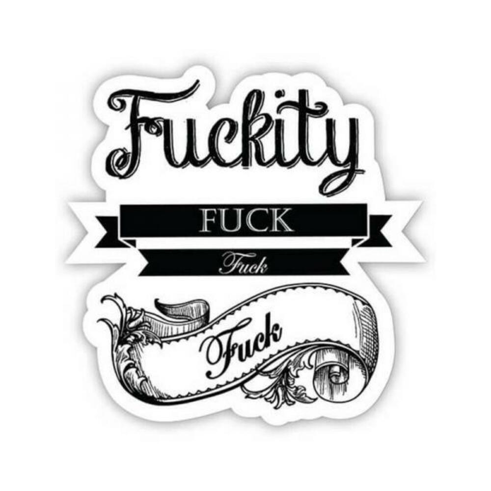 Twisted Wares Fuckity Fuck Fuck Fuck Sticker