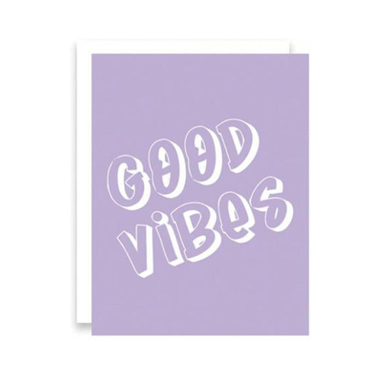Good Vibes Greeting Card