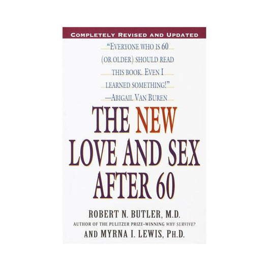 The New Love And Sex After 60