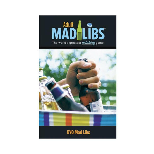 Byo Mad Libs Drinking Game