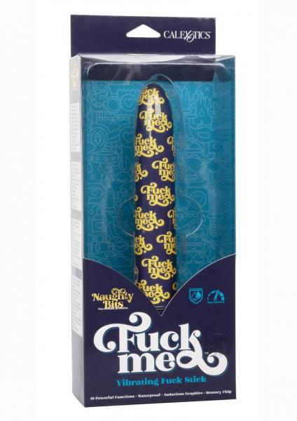 Naughty Bits Fuck Me Vibrating Fuck Stick