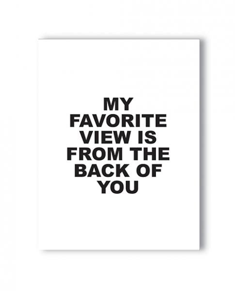 Favorite View Naughty Greeting Card