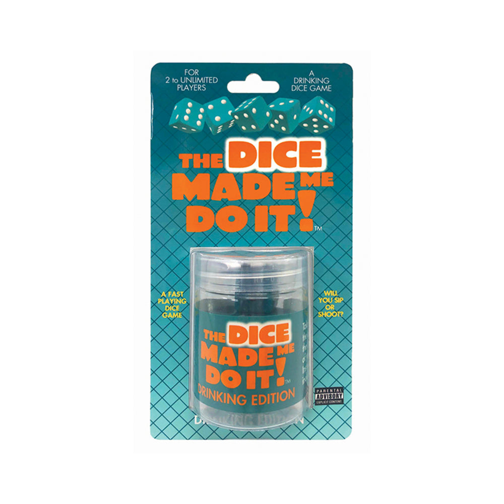 The Dice Made Me Do It Drinking Edition Game