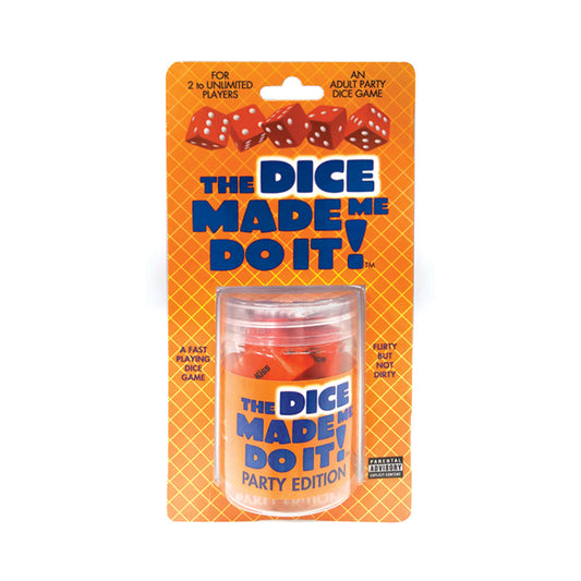 The Dice Made Me Do It, Party
