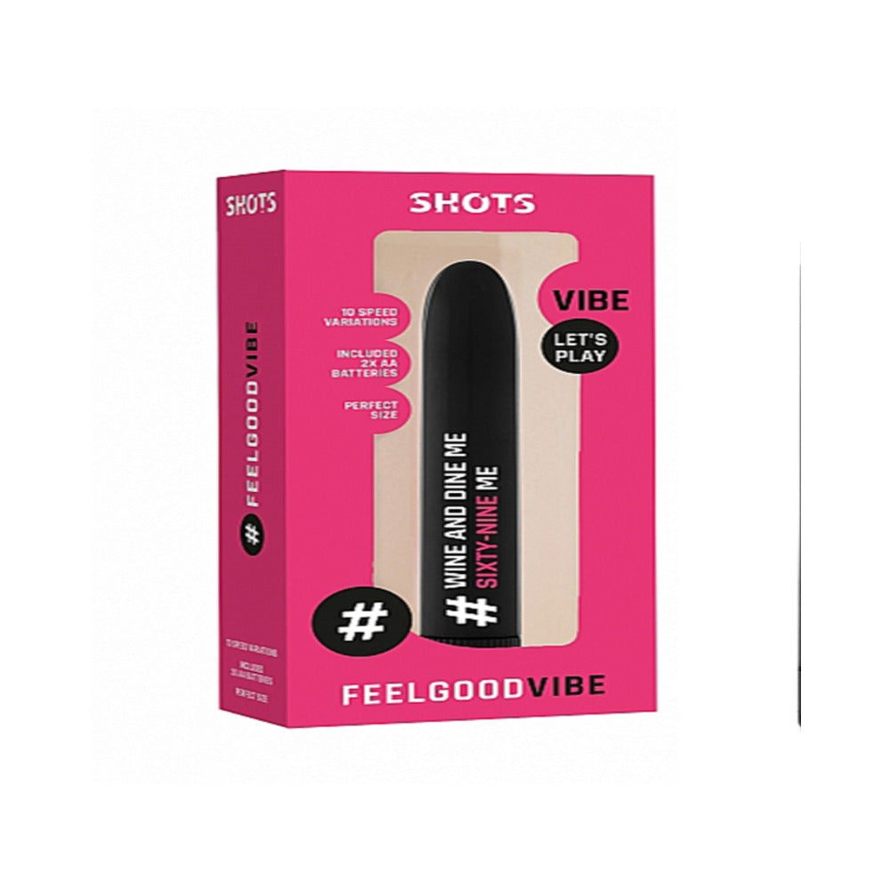FeelGood Vibes #WineandDine Me Black