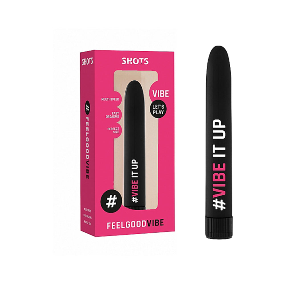 FeelGood Vibes #Vibe Black